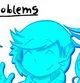 Problems