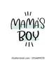 Mamas Boy