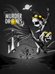 Murder drones RP