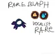 Rare blaph