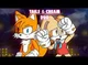 Tails and Cream WoS