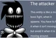 The attacker
