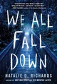 WE ALL FALL DOWN