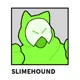 Slimehound