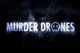 Murder drones Rp