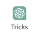 ChatGPT Tricks