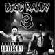 BIG D RANDY 3
