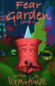 fear garden pin