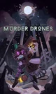 Murder drones RPG