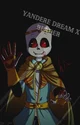 Yandere Dream Sans