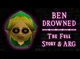 Ben Drowned