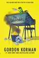 THE UNTEACHABLES