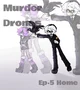 Murder Drones School