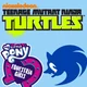 TMNT Mlp EG Sonic