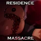 Residence massacre