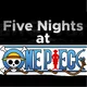 five nights at OP