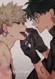 Bakugo and Deku