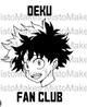 Deku Fan Club
