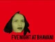 Fve Night at Bhabani