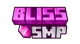 Bliss SMP