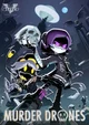 MURDER DRONES FNAF