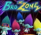 Brozone-trolls 3