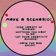 Make a scenario