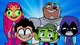 Teen Titans Go