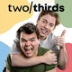 TwoThirdspodcast