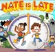 Nate ist Late