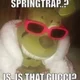 Gucci Springtrap
