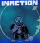 INACTION Sans