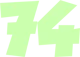 74 