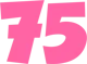 75 