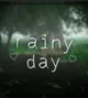 Rainy Day