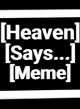 Heaven Says