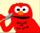 Yandere Elmo