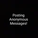 Anonymous Messages