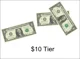 10 Dollar Tier