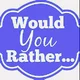 Would you rather cz