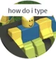 how do i type
