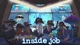 Inside job rpg