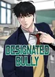 Designated Bully RPG