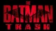 the batman trash