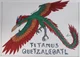 Titanus Quetzalcoatl