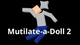 mutilate a doll 