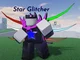 star glitcher TDS rp