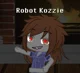 Robot Kozzie
