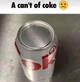 A cant of coke