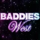 Baddies West